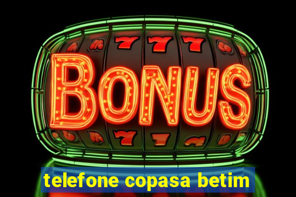 telefone copasa betim